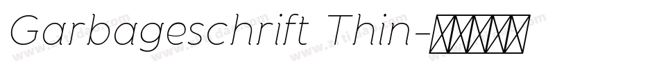 Garbageschrift Thin字体转换